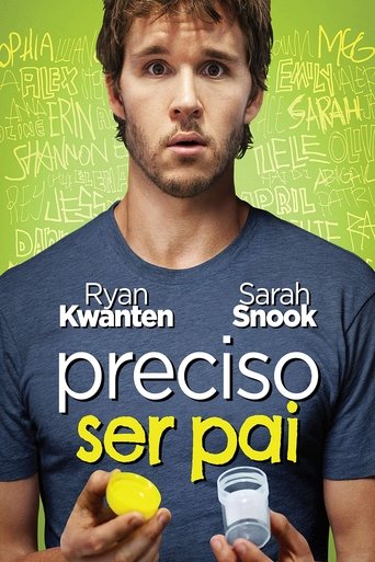 Preciso Ser Pai - 2012