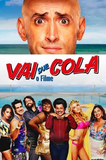 Vai Que Cola 1 - O Filme - 2015