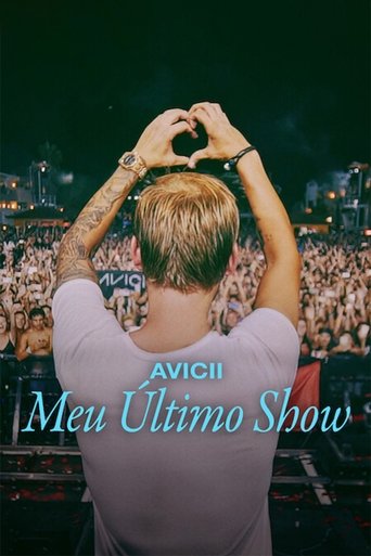 Avicii Meu Ultimo Show - 2024
