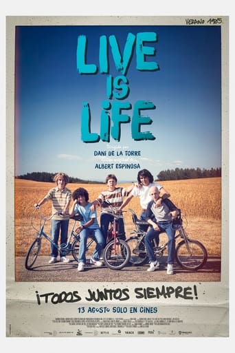 Live Is Life - 2022