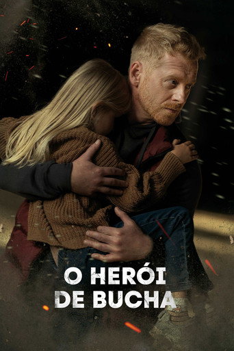 O Heroi de Bucha - 2024