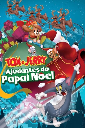 Tom e Jerry Ajudantes do Papai Noel  - 2014
