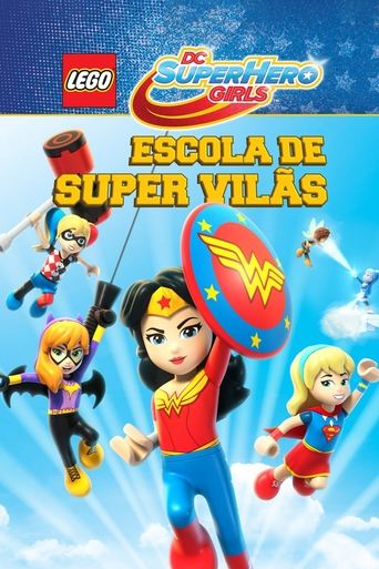 Lego DC Super Hero Girls - Escola de Super Vilas - 2018