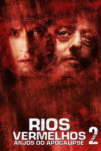 Rios Vermelhos 2 Anjos do Apocalipse - 2004