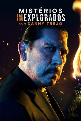 Misterios Inexplorados com Danny Trejo