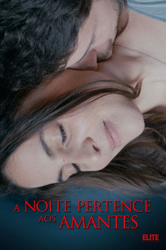 A Noite Pertence aos Amantes - 2021