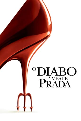 O Diabo Veste Prada - 2006