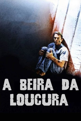 A Beira da Loucura - 1995