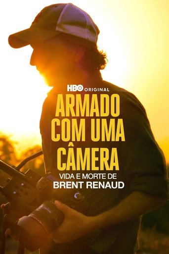 Armado com uma Camera Vida e Morte de Brent Renaud - 2025 (L)