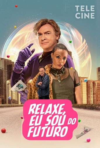 Relaxe Eu Sou Do Futuro - 2023