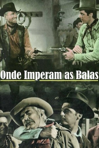 Onde Imperam as Balas - 1956