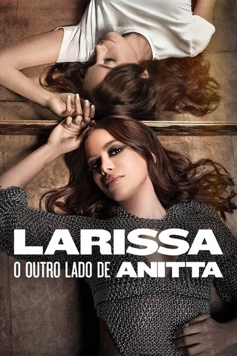 Larissa O Outro Lado de Anitta - 2025