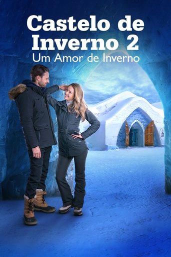 Castelo de Inverno 2 Um Amor de Inverno - 2021