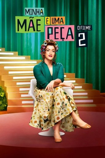 Minha Mae e uma Peca 2 - O Filme - 2016