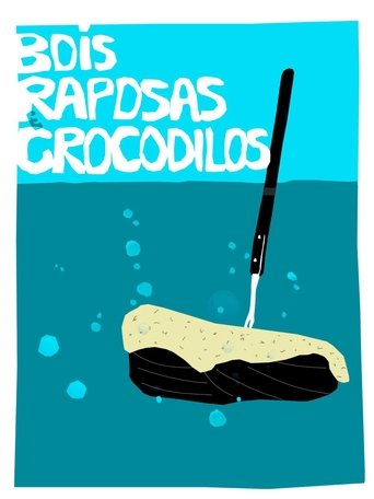 Bois Raposas e Crocodilos - 2019