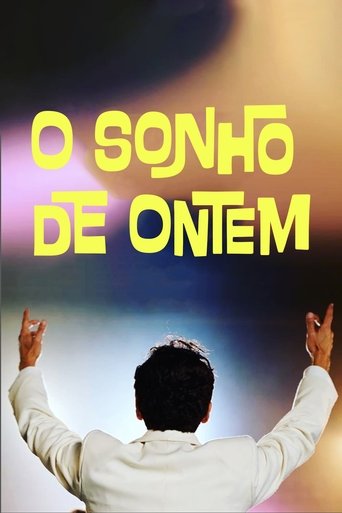 O Sonho de Ontem - 2022