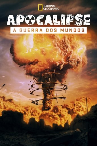 Apocalipse A Guerra dos Mundos
