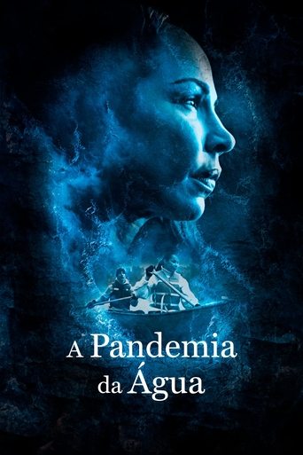 A Pandemia da Agua - 2025