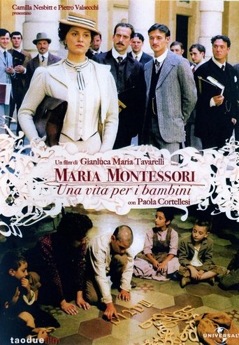 Maria Montessori una vita per i bambini - 2007 (L)