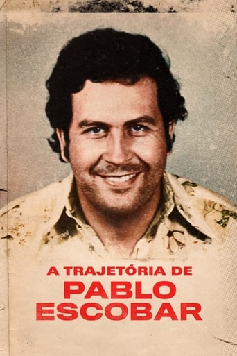 A Trajetoria de Pablo Escobar - 2018
