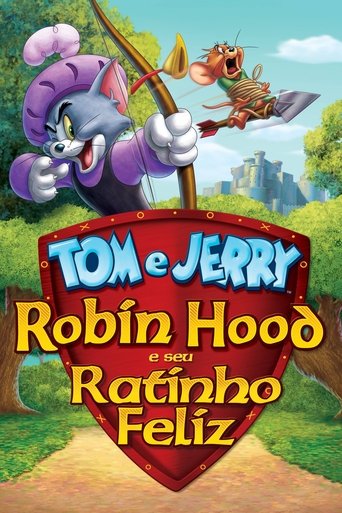 Tom e Jerry - Robin Hood e seu Ratinho Feliz - 2012