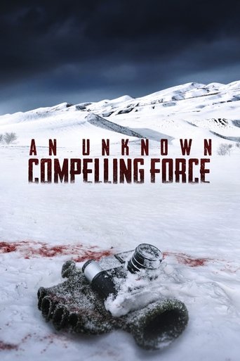 An Unknown Compelling Force - 2021 (L)