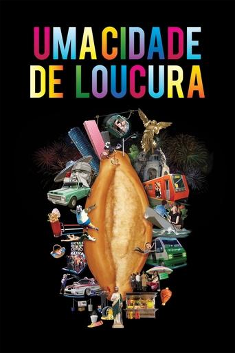 Uma Cidade de Loucura - 2021