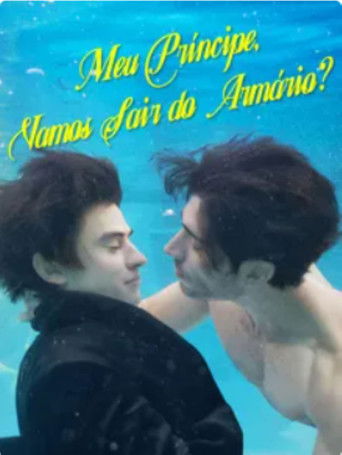 Meu Principe Vamos Sair do Armario?