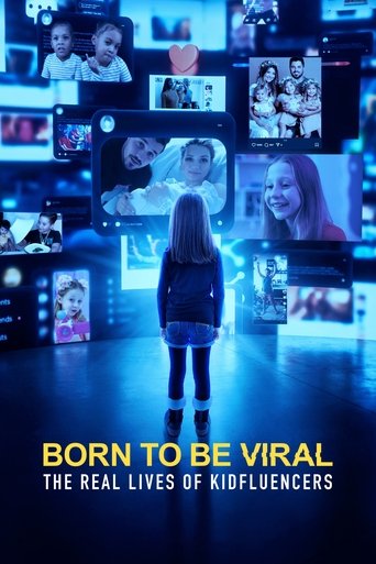 Born to Be Viral The Real Lives of Kidfluencers