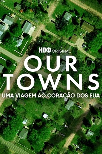 Our Towns  Uma Viagem ao Coracao dos EUA - 2021 (L)