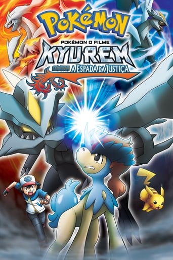 Pokemon 15 - o Filme: Kyurem contra a Espada da Justica - 2012