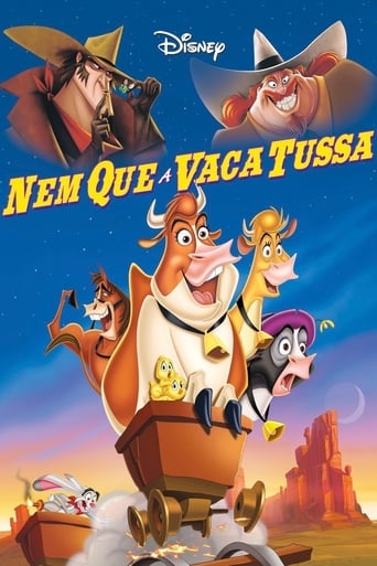 Nem que a Vaca Tussa - 2004