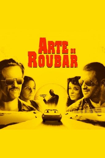 Arte de Roubar - 2008