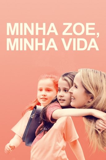 Minha Zoe, Minha Vida - 2019