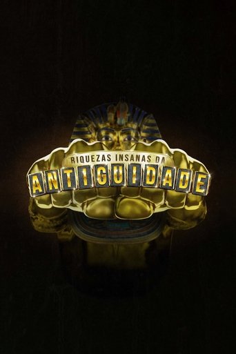 Riquezas Insanas da Antiguidade