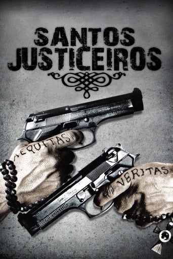 Santos Justiceiros - 1999