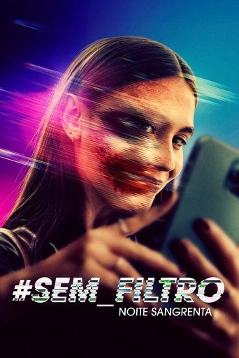 Sem Filtro Noite Sangrenta - 2025