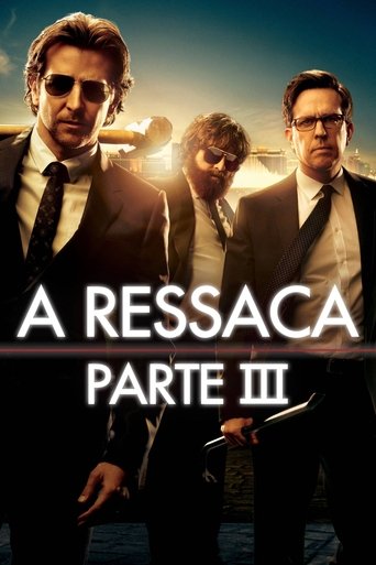 Se Beber, Nao Case! Parte III - 2013