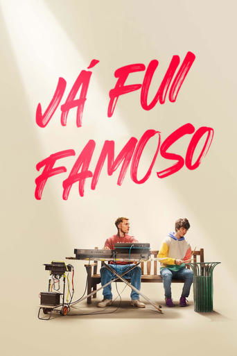 Ja Fui Famoso - 2022