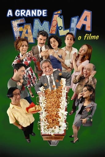 A Grande Familia O Filme - 2007