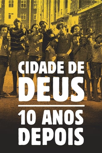 Cidade de Deus - 10 Anos Depois - 2013