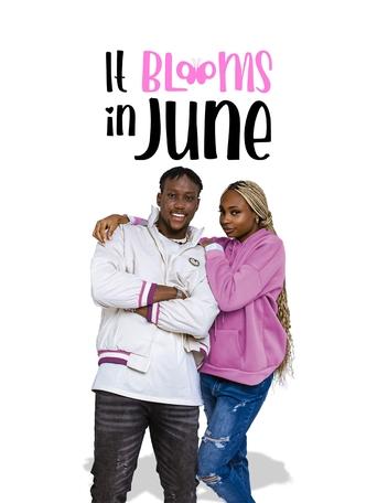 It Blooms in June - 2024 (L)