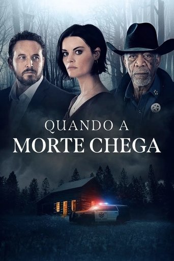Quando a Morte Chega - 2022