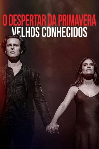O Despertar da Primavera Velhos Conhecidos - 2022 (L)