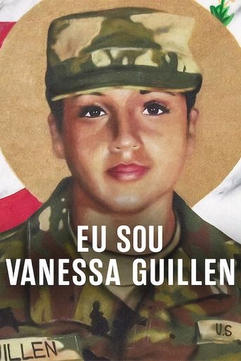 Eu Sou Vanessa Guillen - 2022