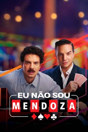 Eu Nao Sou Mendoza