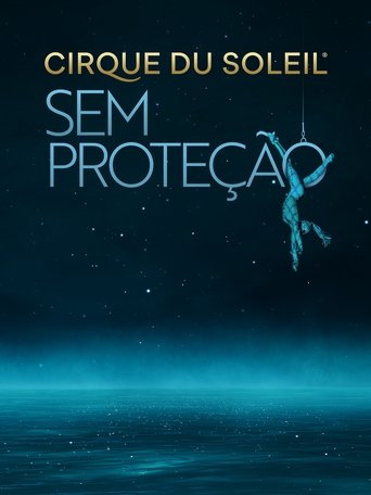 Cirque Du Soleil Sem Protecao - 2024 (L)