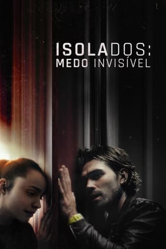 Isolados: Medo Invisivel - 2021