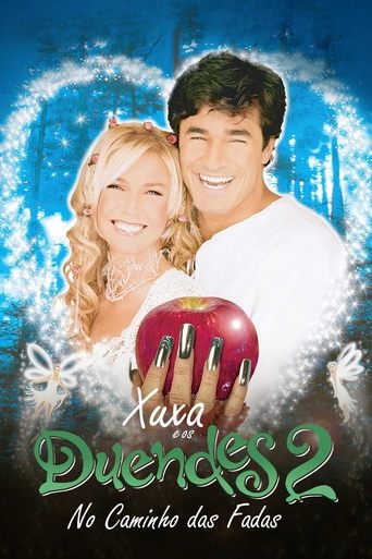 Xuxa e os Duendes 2 No Caminho das Fadas - 2002