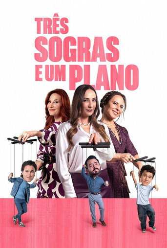 Tres Sogras e Um Plano - 2024